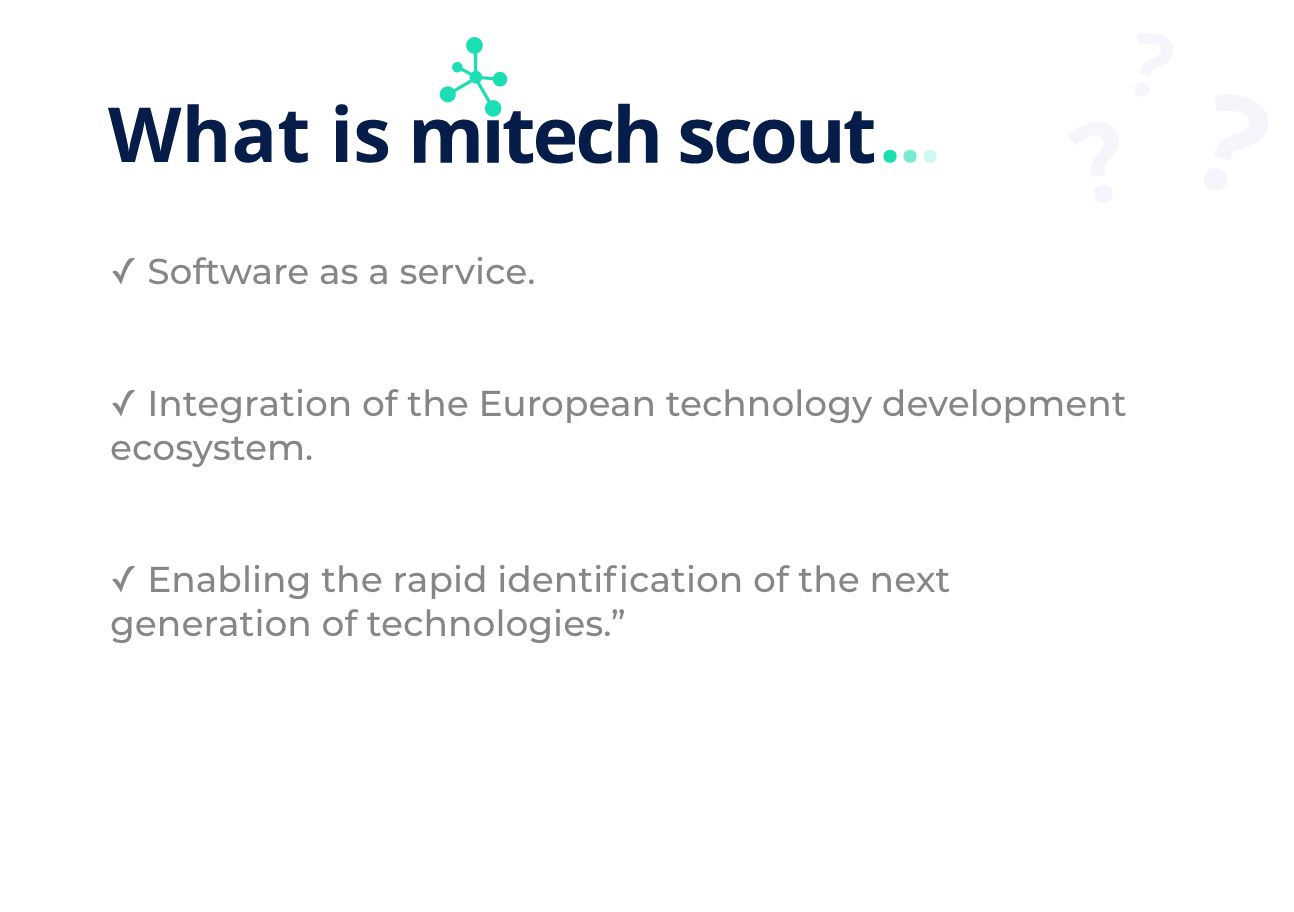 What Is MiTech Scout